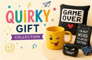 Quirky Gifts
