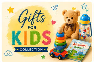 Gifts For Kids